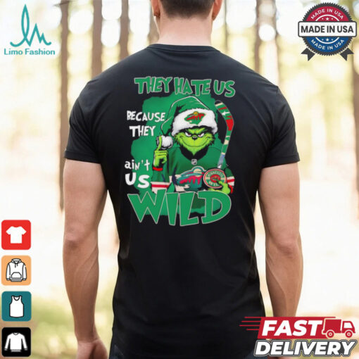Grinch Minnesota Wild Christmas they hate us because they aint us shirt