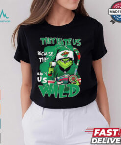 Grinch Minnesota Wild Christmas they hate us because they aint us shirt
