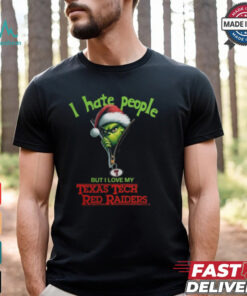 Grinch Santa Hat I Hate People But I Love My Texas Tech Red Raiders Christmas Logo Shirt