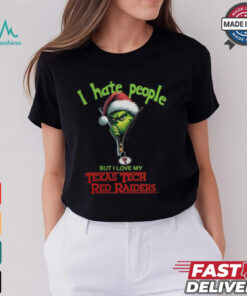 Grinch Santa Hat I Hate People But I Love My Texas Tech Red Raiders Christmas Logo Shirt