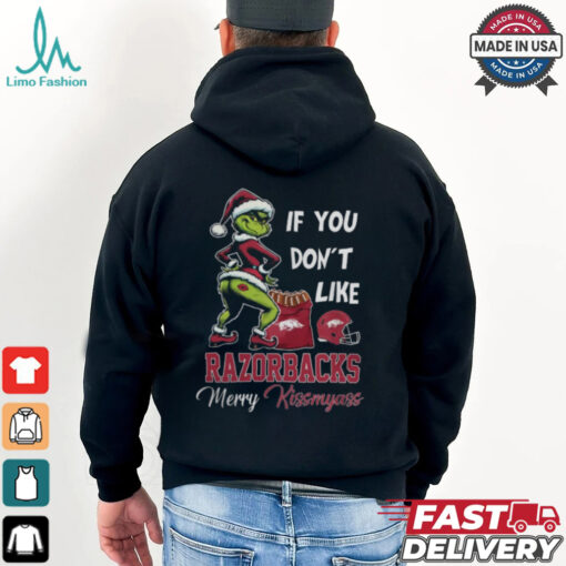 Grinch Santa If You Don’T Like Arkansas Razorbacks Merry Kissmyass 2024 Shirt