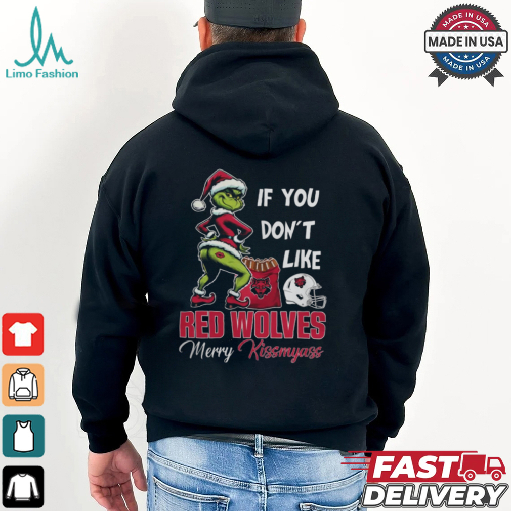 Grinch Santa If You Don’T Like Arkansas State Red Wolves Merry Kissmyass 2024 Shirt Grinch Santa If You Don’T Like Arkansas State Red Wolves Merry Kissmyass 2024 Shirt