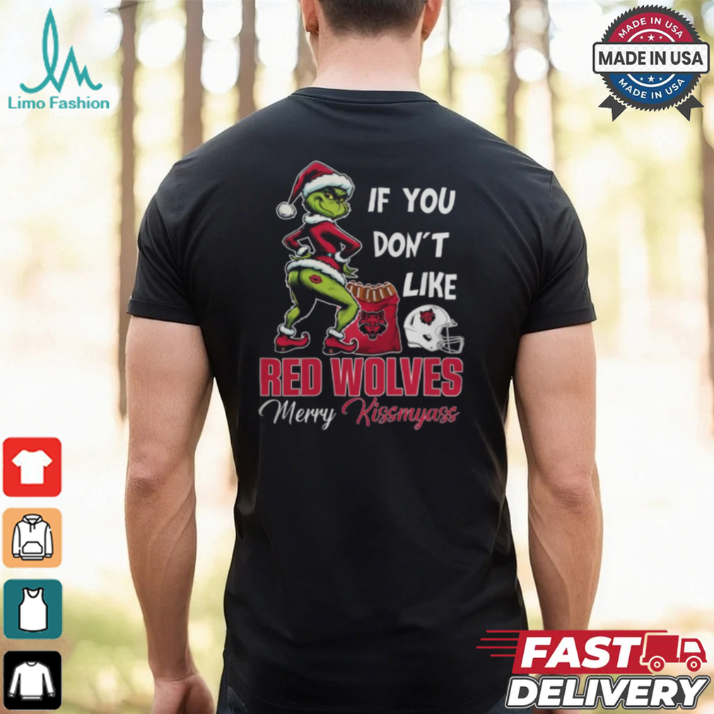 Grinch Santa If You Don’T Like Arkansas State Red Wolves Merry Kissmyass 2024 Shirt Grinch Santa If You Don’T Like Arkansas State Red Wolves Merry Kissmyass 2024 Shirt