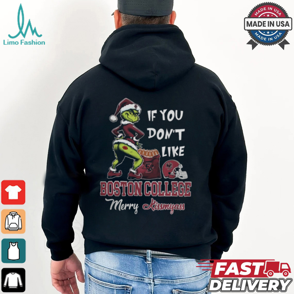 Grinch Santa If You Don’T Like Boston College Eagles Merry Kissmyass 2024 Shirt Grinch Santa If You Don’T Like Boston College Eagles Merry Kissmyass 2024 Shirt