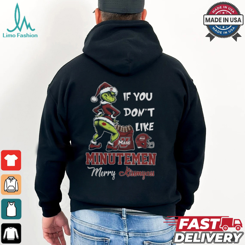 Grinch Santa If You Don’T Like Massachusetts Minutemen Merry Kissmyass 2024 Shirt Grinch Santa If You Don’T Like Massachusetts Minutemen Merry Kissmyass 2024 Shirt
