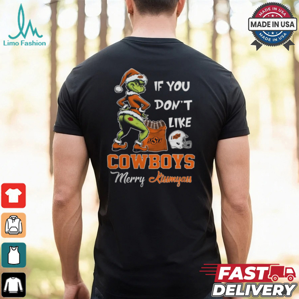 Grinch Santa If You Don’T Like Oklahoma State Cowboys Merry Kissmyass 2024 Shirt Grinch Santa If You Don’T Like Oklahoma State Cowboys Merry Kissmyass 2024 Shirt