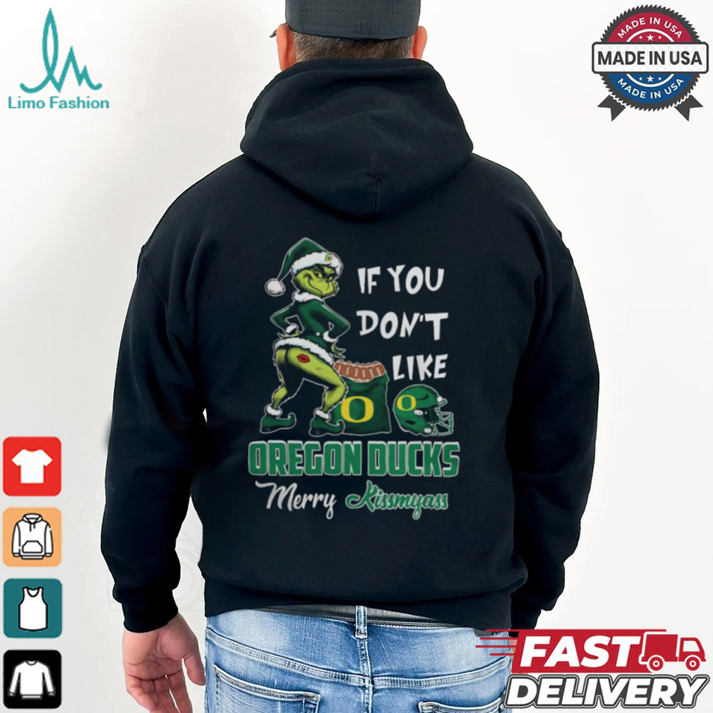 Grinch Santa If You Don’T Like Oregon Ducks Merry Kissmyass 2024 Shirt Grinch Santa If You Don’T Like Oregon Ducks Merry Kissmyass 2024 Shirt