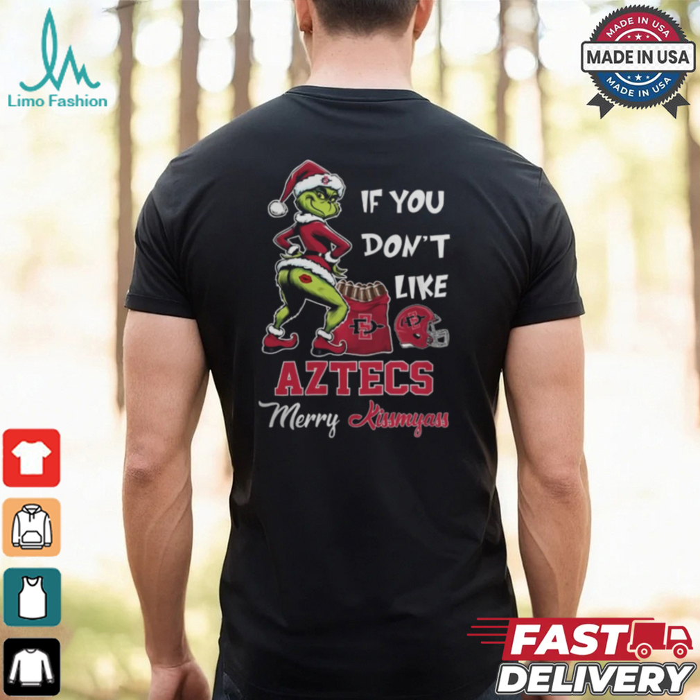 Grinch Santa If You Don’T Like San Diego State Aztecs Merry Kissmyass 2024 Shirt Grinch Santa If You Don’T Like San Diego State Aztecs Merry Kissmyass 2024 Shirt