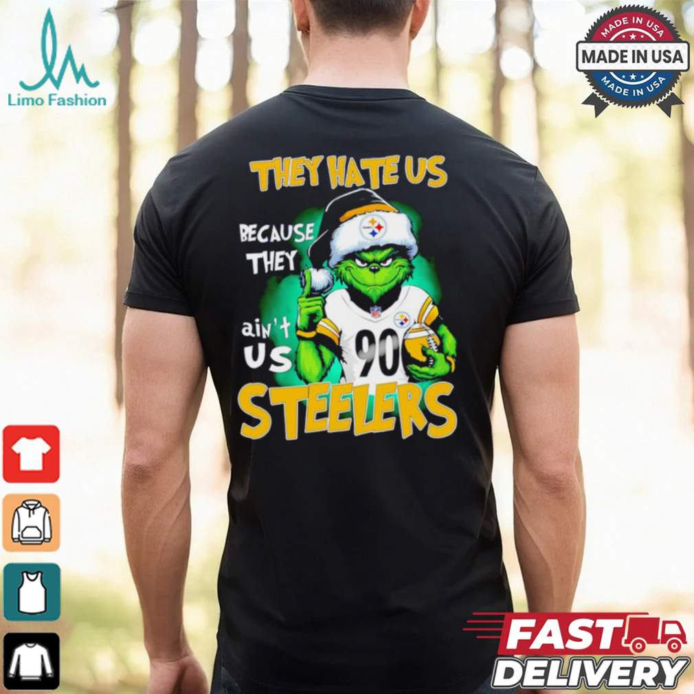 Grinch they hate us because ain’t us Pittsburgh Steelers shirt Grinch they hate us because ain’t us Pittsburgh Steelers shirt