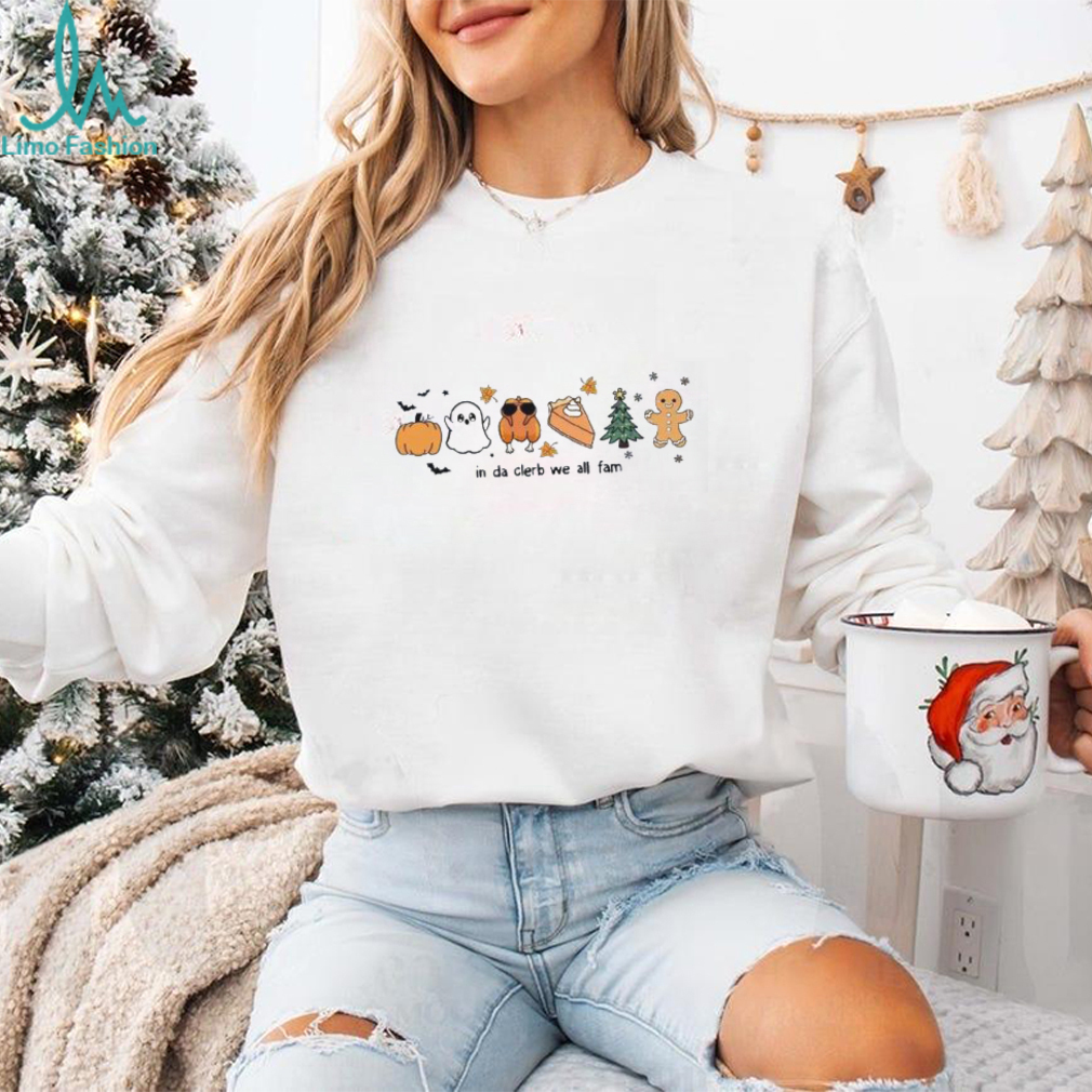 Hallothanksmas In Da Clerb We All Fam T Shirt Hallothanksmas In Da Clerb We All Fam T Shirt
