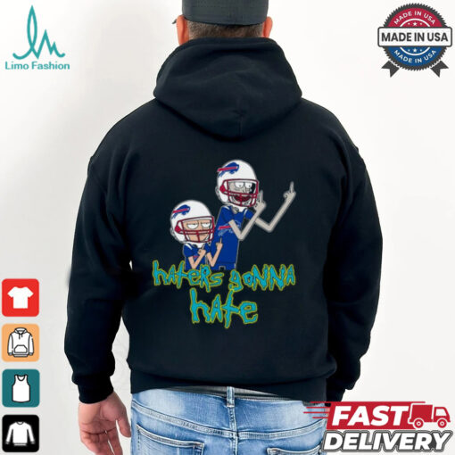 Haters Gonna Hate Rick And Morty Buffalo Bills Nfl T shirt