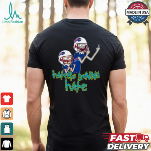 Haters Gonna Hate Rick And Morty Buffalo Bills Nfl T shirt