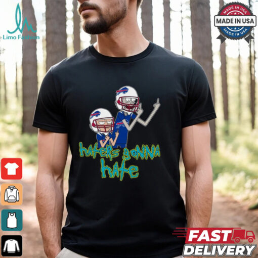 Haters Gonna Hate Rick And Morty Buffalo Bills Nfl T shirt