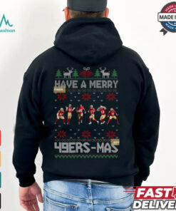 Have A Merry 49er mas Shirt