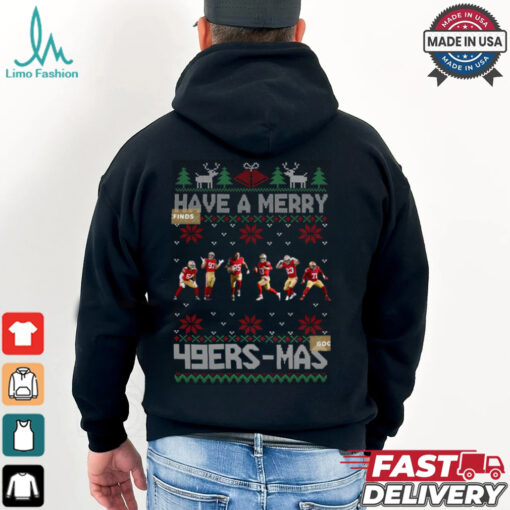 Have A Merry 49er mas Shirt