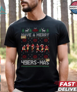 Have A Merry 49er mas Shirt