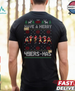 Have A Merry 49er mas Shirt