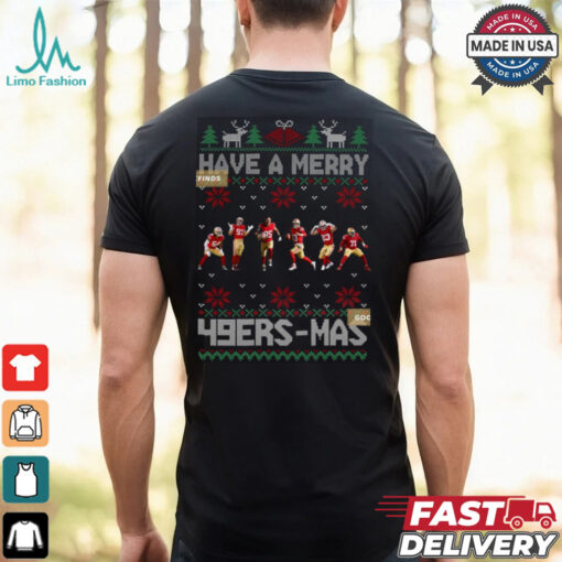 Have A Merry 49er mas Shirt