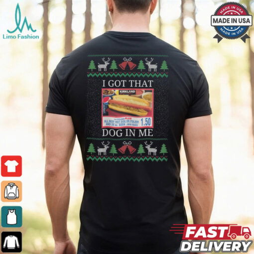 I Got That Dog in Me Ugly Christmas Sweater   Costco Kirkland Signature Holiday Party Shirt