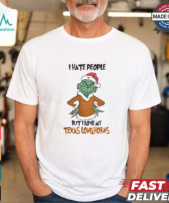 I Hate People But I Love My Texas Longhorns Grinch Merry Christmas Shirt