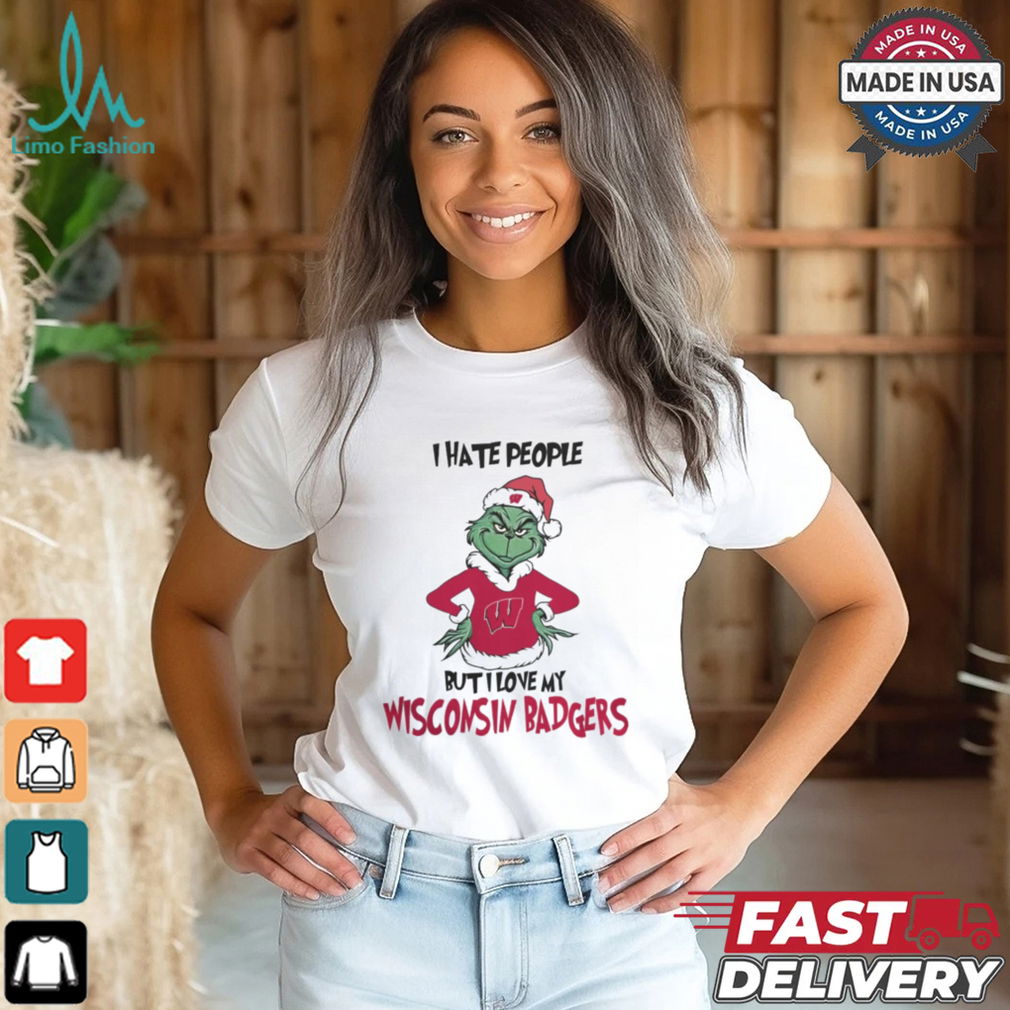 I Hate People But I Love My Wisconsin Badgers Grinch Merry Christmas Shirt I Hate People But I Love My Wisconsin Badgers Grinch Merry Christmas Shirt