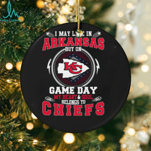I May Live In Arkansas But On Game Day My Heart & Soul Belongs To Chiefs T Shirt