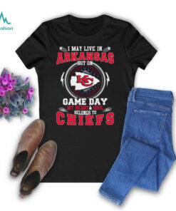 I May Live In Arkansas But On Game Day My Heart & Soul Belongs To Chiefs T Shirt