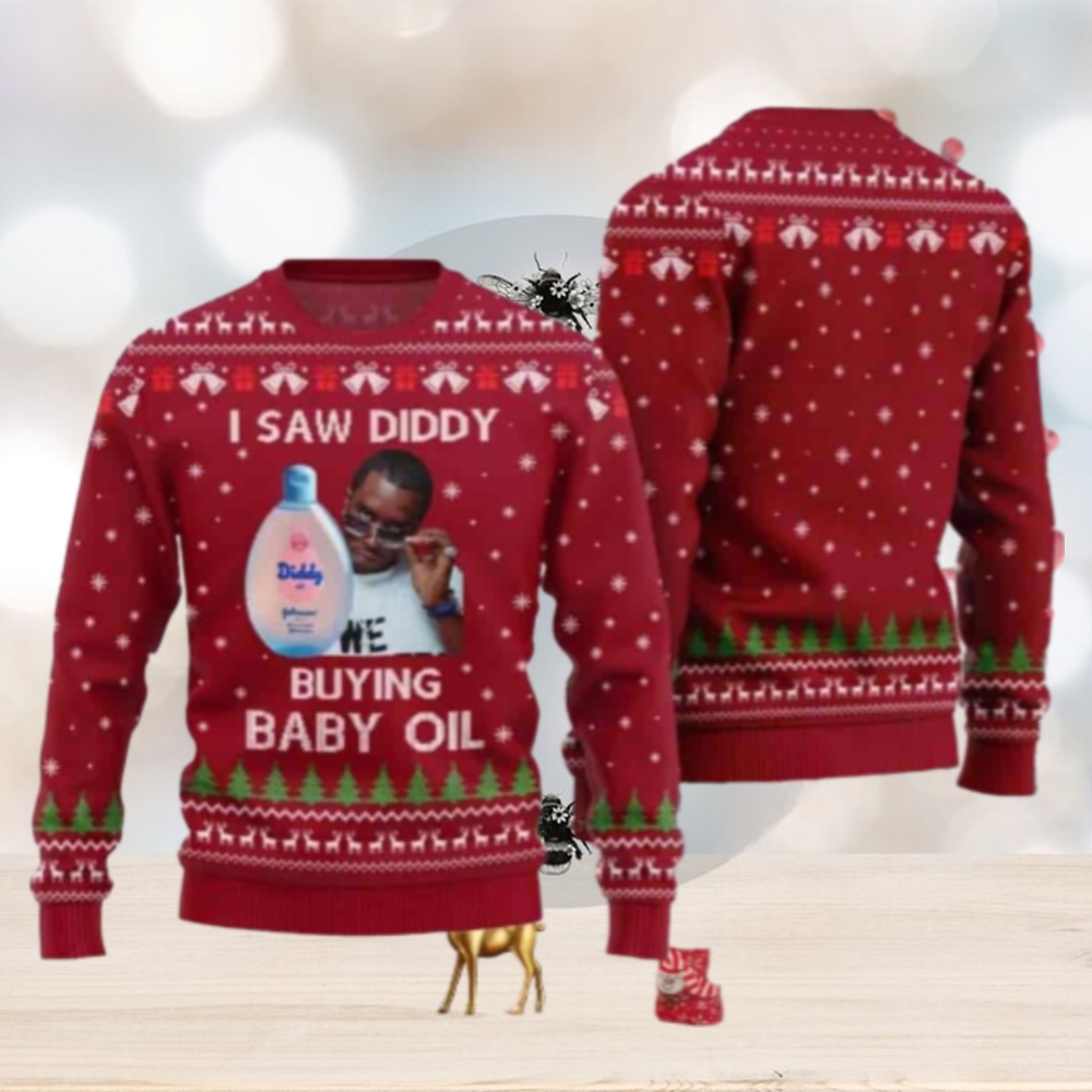 I Saw Diddy Buying Baby Oil Chirstmas Gifts 2024 Xmas For Family And Friends Ugly Sweater I Saw Diddy Buying Baby Oil Chirstmas Gifts 2024 Xmas For Family And Friends Ugly Sweater