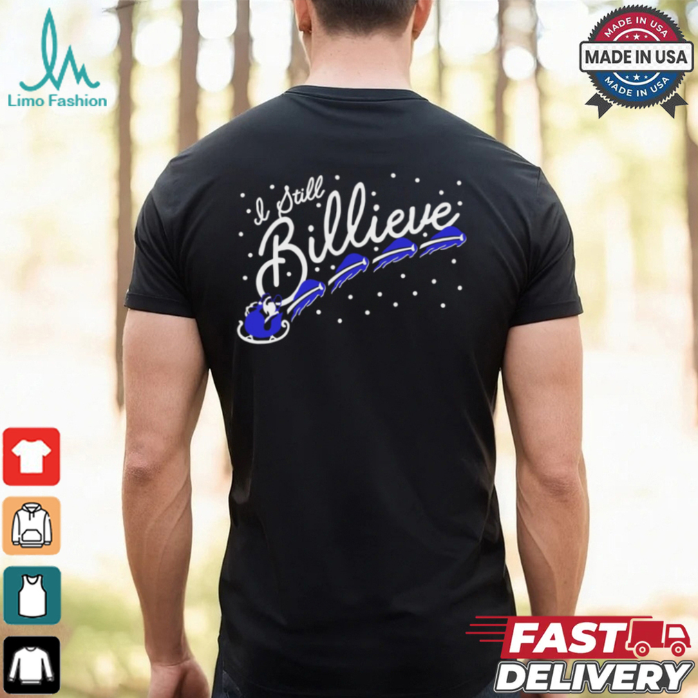 I Still Billieve! Buffalo Bills Christmas Santa Claus Long Sleeve T Shirt I Still Billieve! Buffalo Bills Christmas Santa Claus Long Sleeve T Shirt