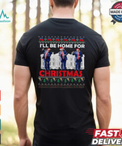 Ill Be Home For Christmas Santa Trump Tee