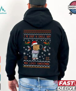 I’m Just a Chill Guy Who Likes Christmas My New Character Shirt