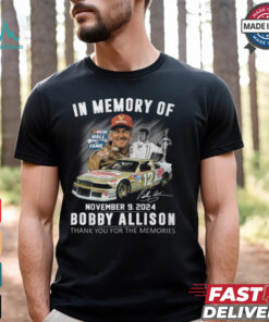 In Memory Of Bobby Allison Thank You For The Memories Shirt