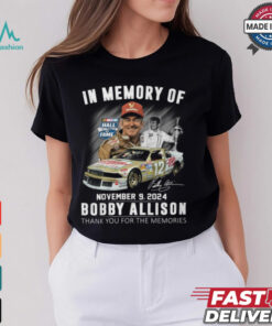 In Memory Of Bobby Allison Thank You For The Memories Shirt