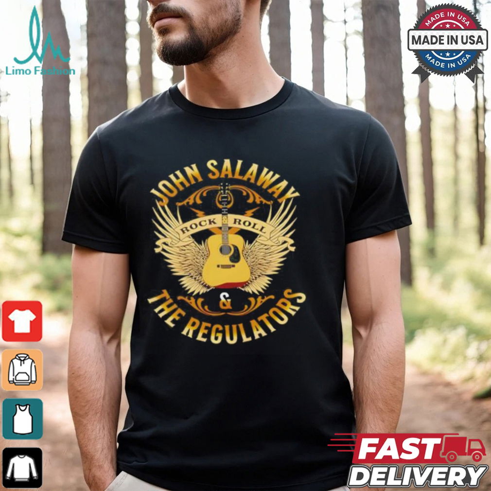 John Salaway and The Regulators 2024 shirt John Salaway and The Regulators 2024 shirt