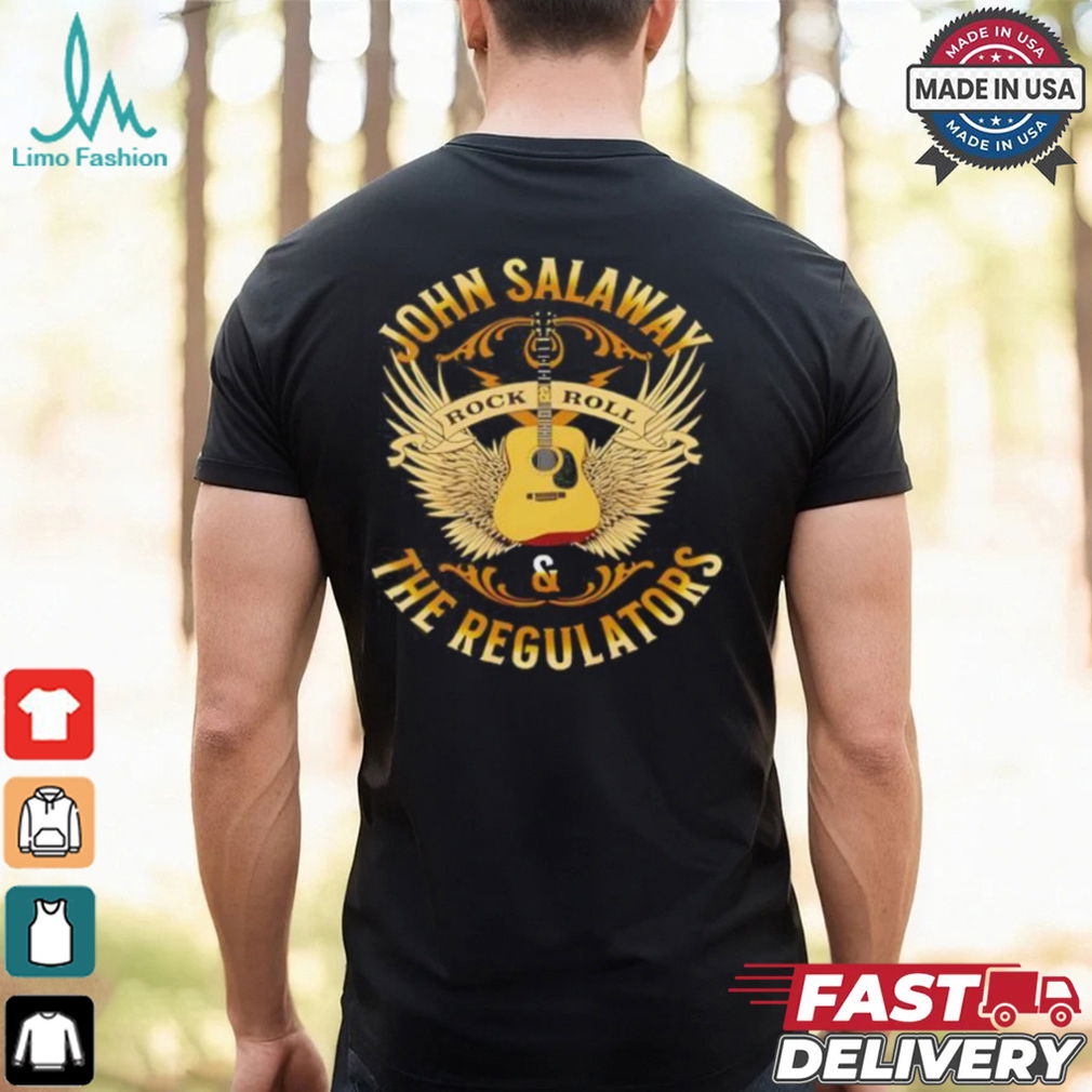 John Salaway and The Regulators 2024 shirt John Salaway and The Regulators 2024 shirt