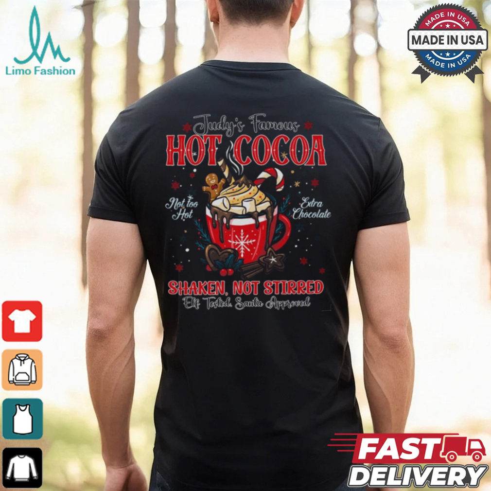 Judy's Hot Cocoa Christmas Shirt, Shaken Not Stirred, The Santa Clause Shirt Judy's Hot Cocoa Christmas Shirt, Shaken Not Stirred, The Santa Clause Shirt