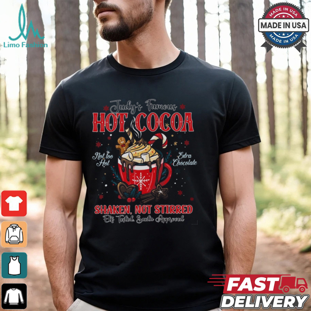 Judy's Hot Cocoa Christmas Shirt, Shaken Not Stirred, The Santa Clause Shirt Judy's Hot Cocoa Christmas Shirt, Shaken Not Stirred, The Santa Clause Shirt