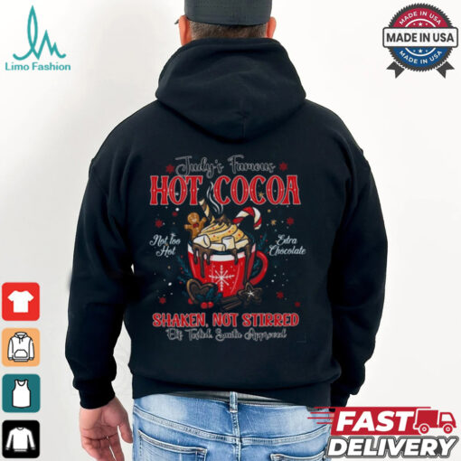 Judy’s Hot Cocoa Christmas Shirt, Shaken Not Stirred, The Santa Clause Shirt