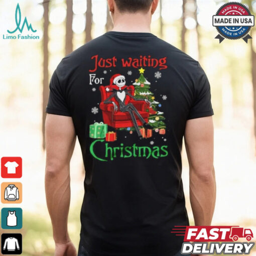Just Waiting For Xmas Just Waiting For Christmas Shirt