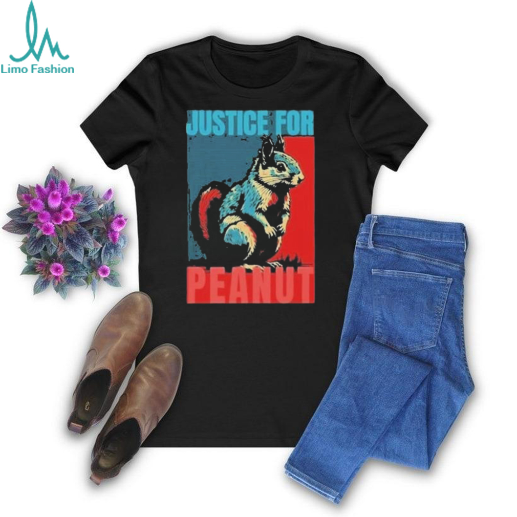 Justice For Peanut Peanut The Squirrel Poster 2024 Shirt Justice For Peanut Peanut The Squirrel Poster 2024 Shirt