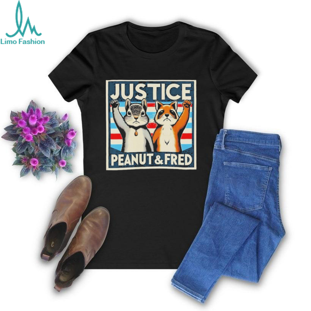 Justice for Peanut the Squirrel and Fred the Racoon Shirt Justice for Peanut the Squirrel and Fred the Racoon Shirt