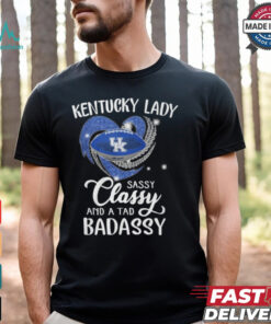 Kentucky Laydy Sassy Classy And A Tad Badassy Shirt