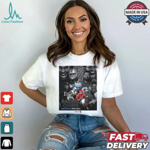 Las Vegas Raiders Vs Kansas City Chiefs Black Friday Football NFL Nov 29 2024 Poster t shirt