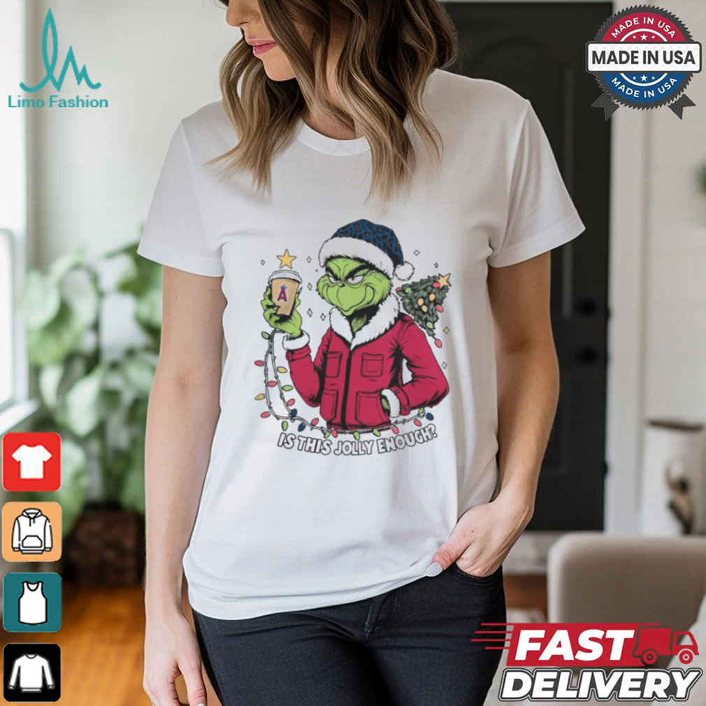 Los Angeles Angels x Santa Grinch Is This Jolly Enough Merry Christmas Shirt Los Angeles Angels x Santa Grinch Is This Jolly Enough Merry Christmas Shirt