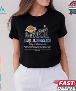 Los Angeles City Of Champions Los Angeles Lakers X Los Angeles Dodgers Shirt