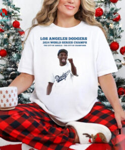 Los Angeles Dodgers 2024 World Series Champs The City of Angeles The City of Champions Shirt