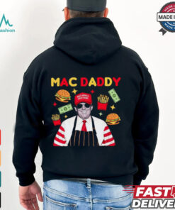Mac Daddy Funny Donald Trump T Shirt