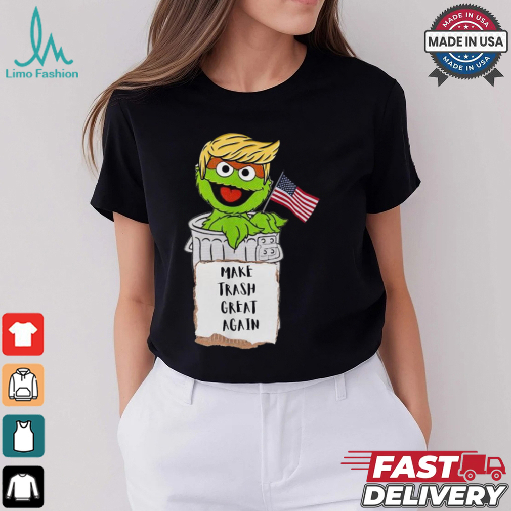 Make Trash Great Again Trump Garbage Reference 2024 T shirts Make Trash Great Again Trump Garbage Reference 2024 T shirts