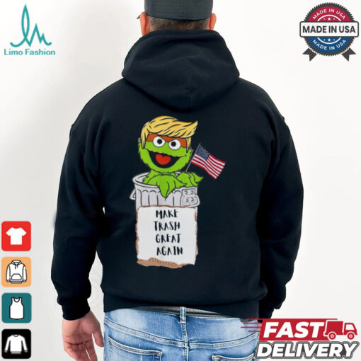 Make Trash Great Again Trump Garbage Reference 2024 T shirts