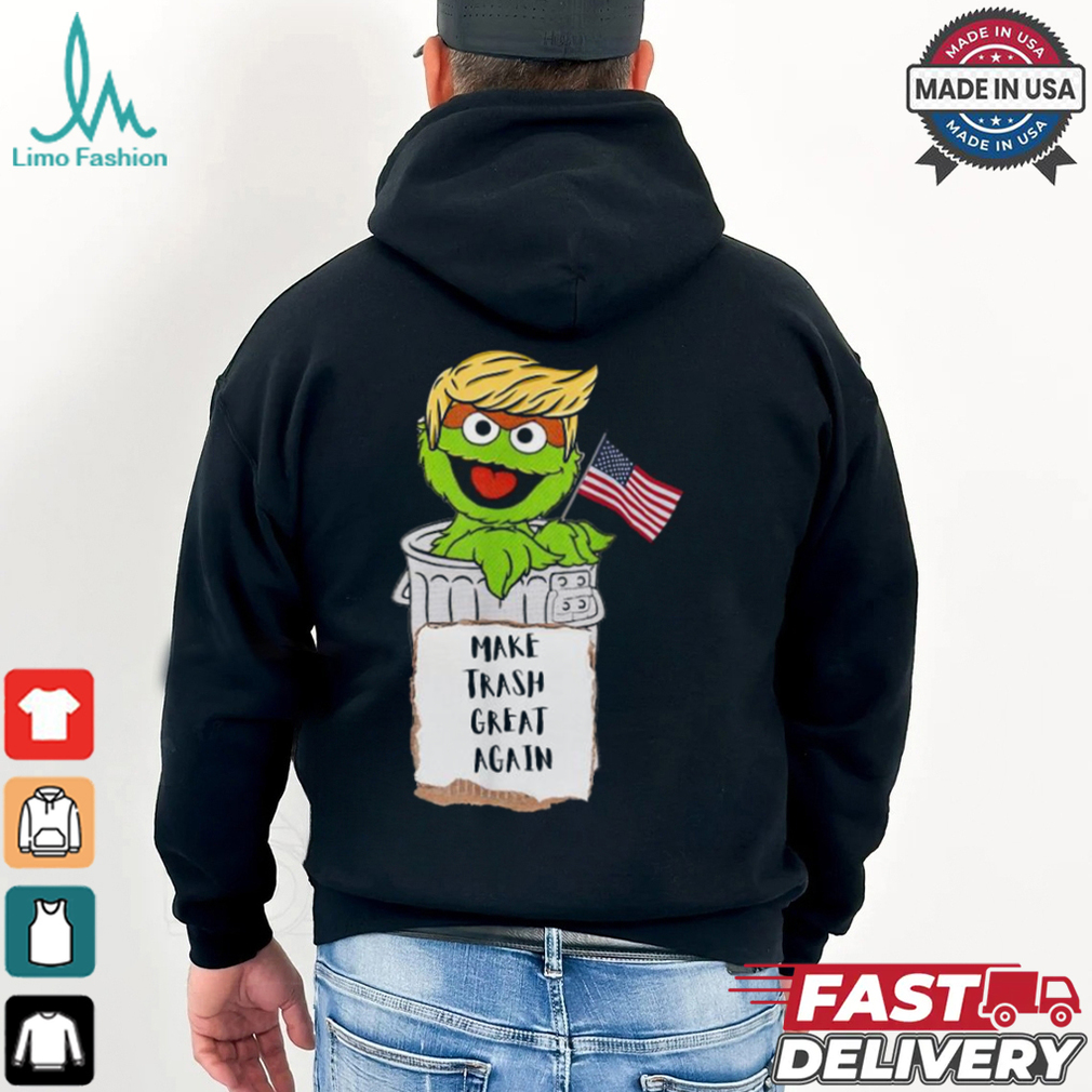 Make Trash Great Again Trump Garbage Reference 2024 T shirts Make Trash Great Again Trump Garbage Reference 2024 T shirts